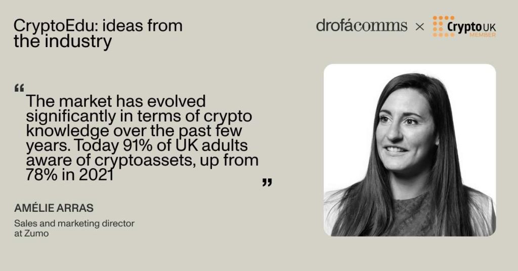 Amélie Arras, Sales and Marketing Director at Zumo, shares a quote about growing crypto education awareness among UK adults