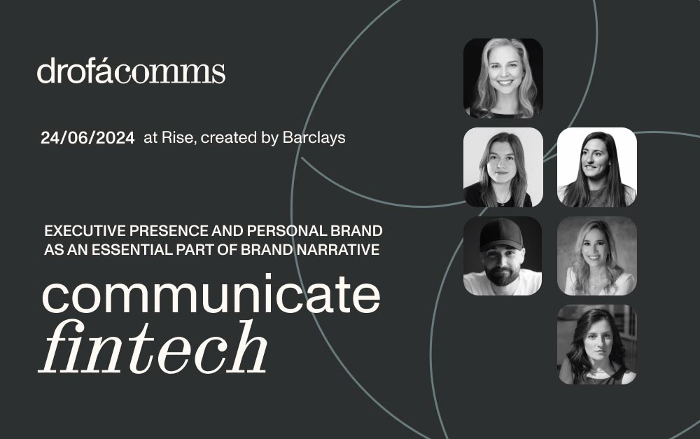 Communicate Fintech launch event on fintech personal brand and executive presence at Rise, created by Barclays, 24 June 2024