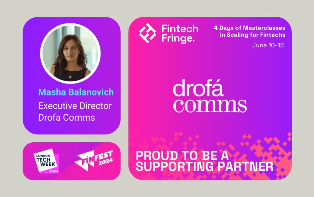 Masha Balanovich, Executive Director of Drofa Comms, as official media partner of Fintech Fringe Festival 2024
