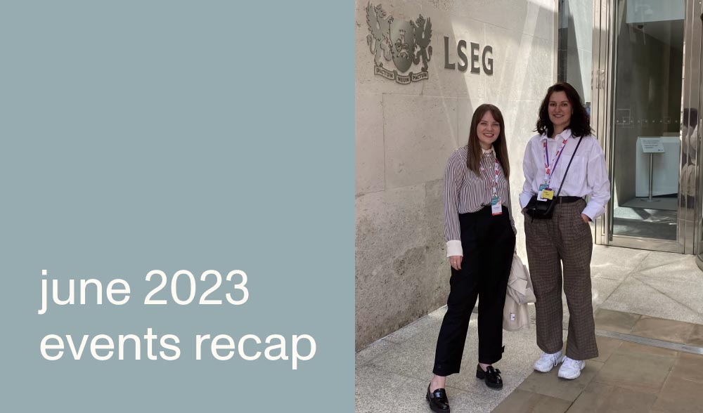 Drofa Comms team members at London fintech events recap outside LSEG, June 2023