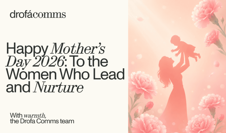 Drofa Comms Mother's Day 2026 graphic featuring a mother and child silhouette surrounded by pink carnations.